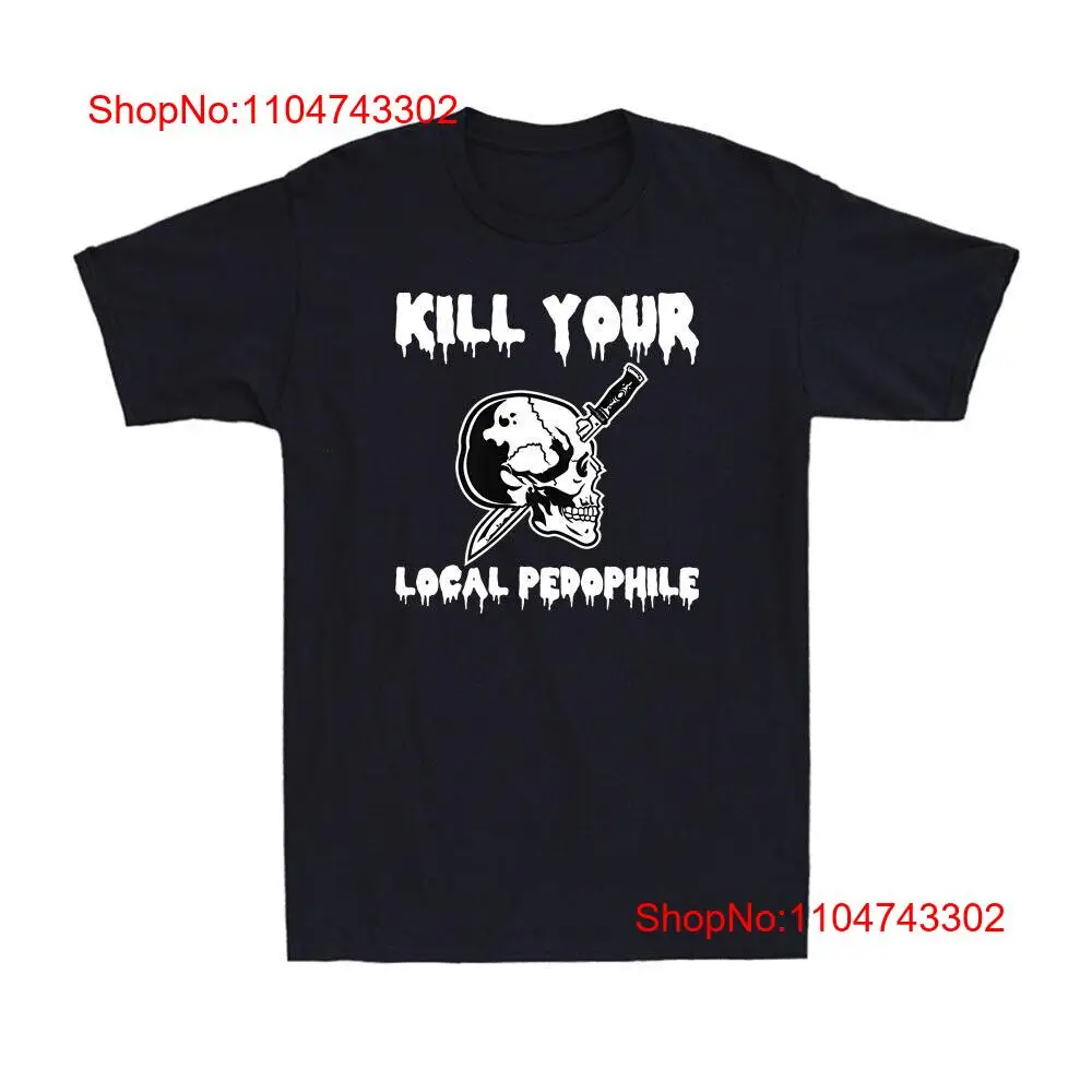 Vintage Fashion Quotes Short - Kill Your Local Pedophile Lustiger Spruch